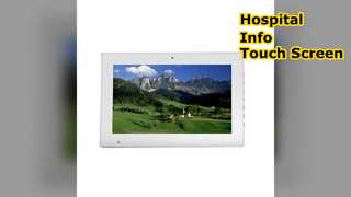 Bảng hiệu màn hình cảm ứng của bệnh viện Cải thiện việc chăm sóc bệnh nhân